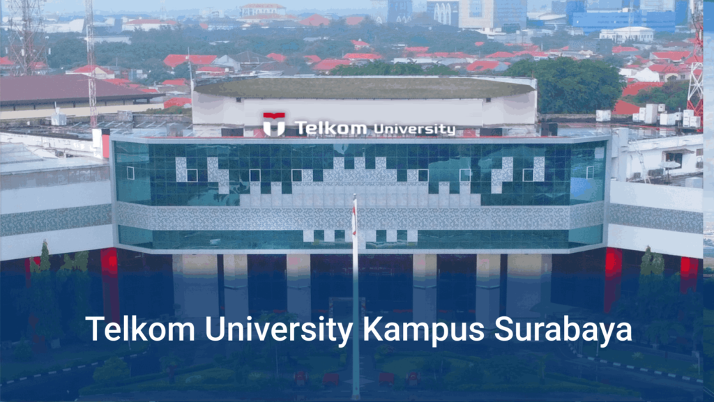 Université de Telkom Kampus Surabaya